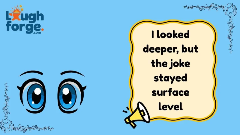 Clever Eye Jokes That Make You Think Twice