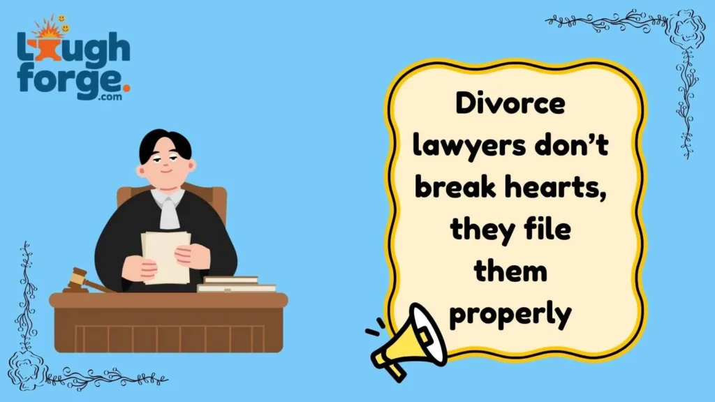 Divorce Lawyer Jokes Clean Humor