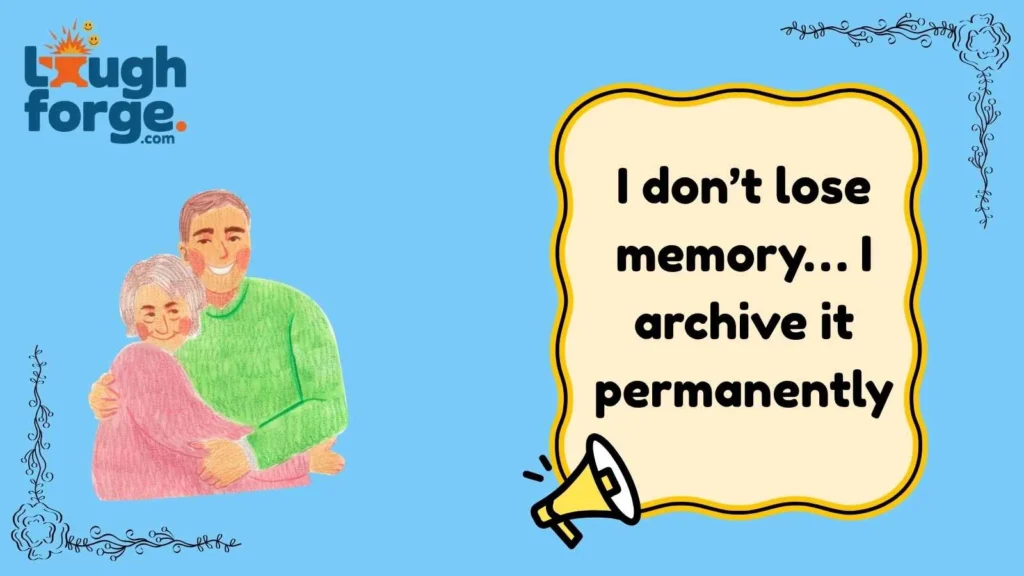Memory Loss Jokes That Hit Too Close