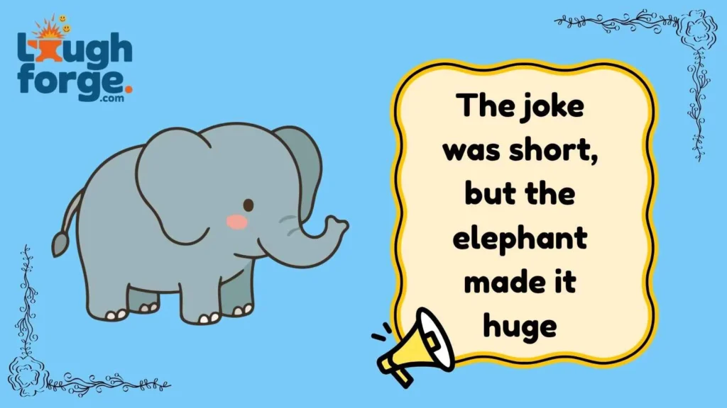 Short elephant jokes for quick laughs
