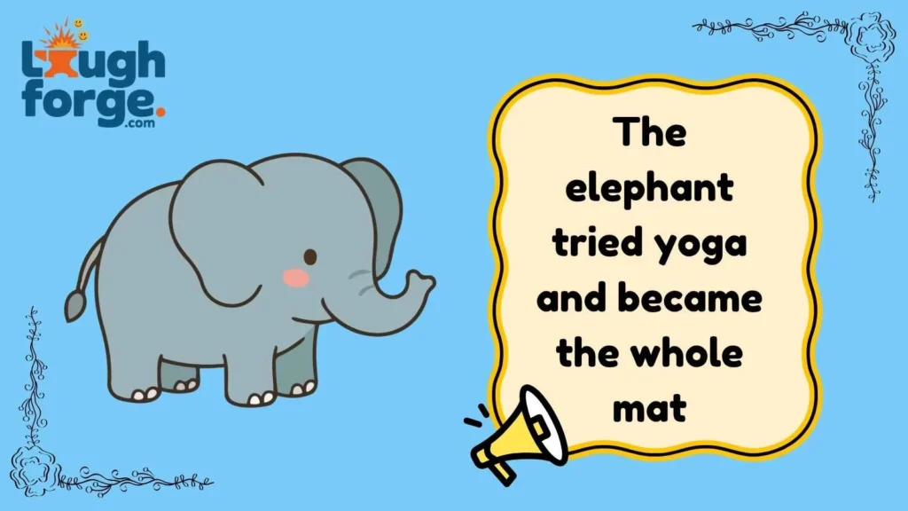 Silly elephant one liners