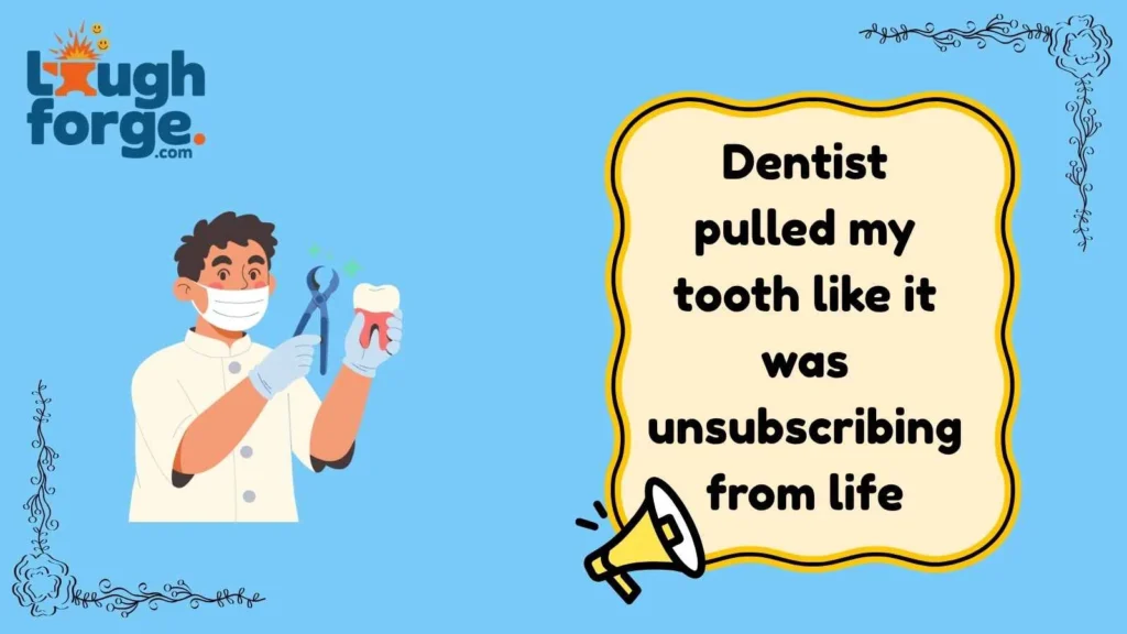 Tooth Extraction Humor That Makes You Smile
