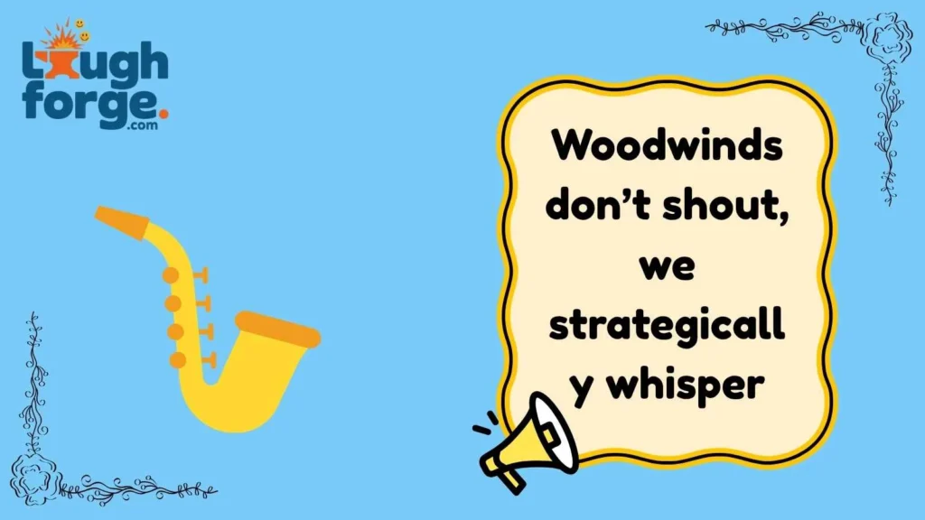 Woodwind Whisper Jokes