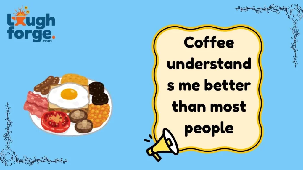 Coffee Breakfast Jokes