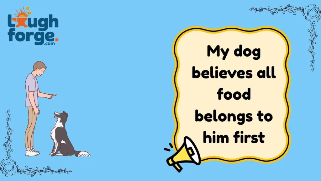 Dog Dad Food and Treat Humor