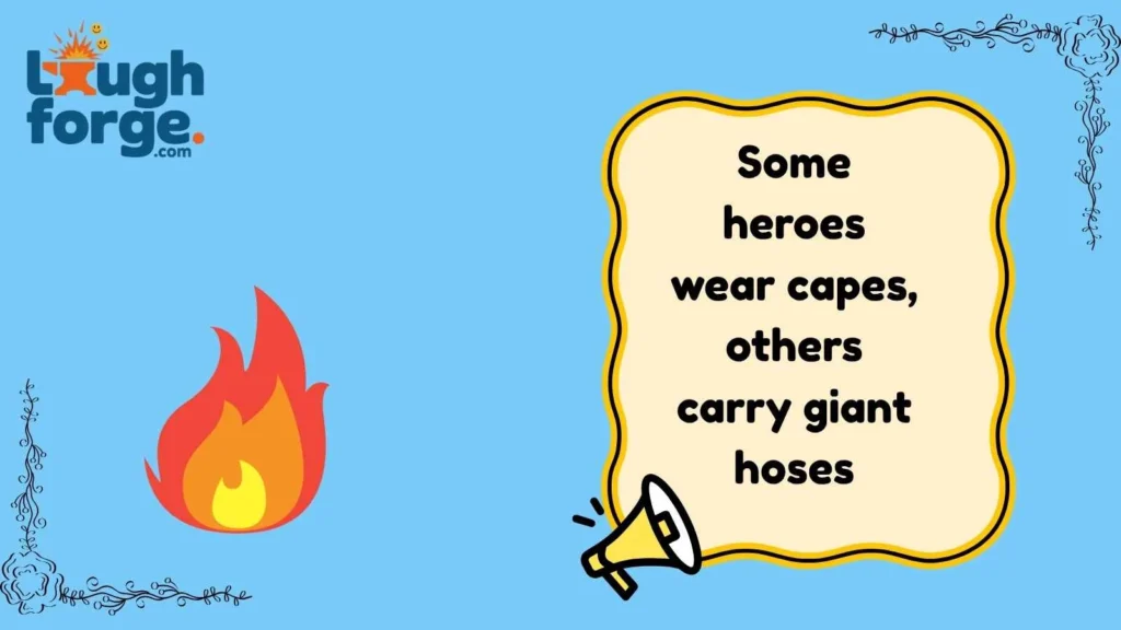 Firefighter Jokes That Bring the Heat