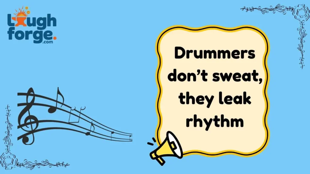 Funny Music Jokes About Drummers
