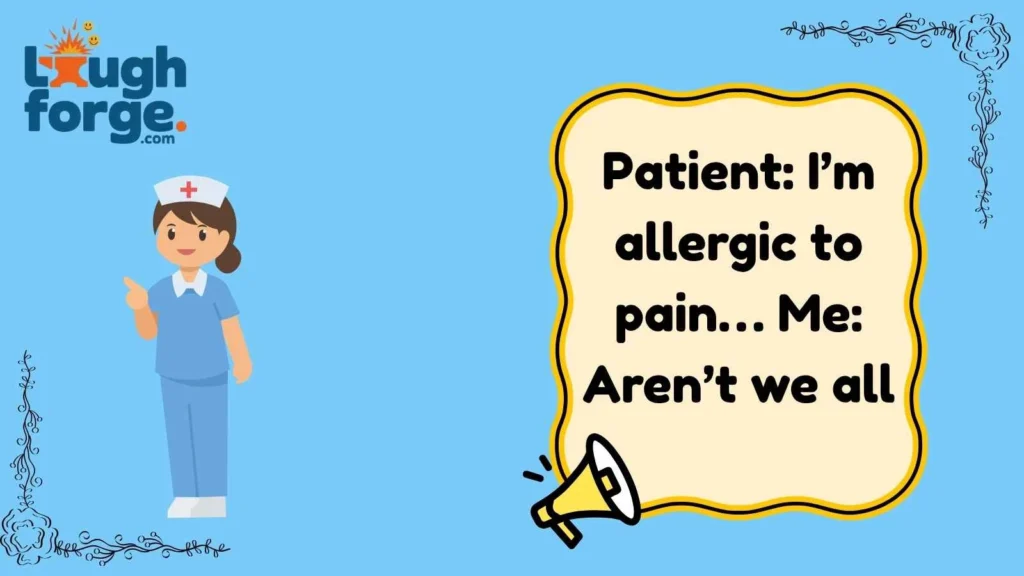 Funny Nurse-Patient Interaction Jokes