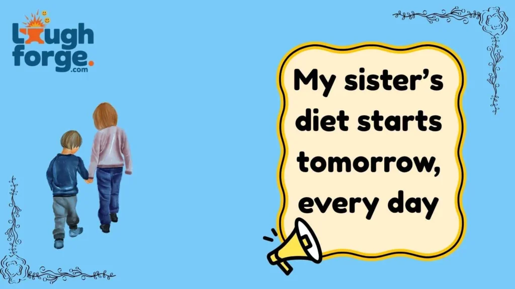 Funny Sister Jokes for Everyday Laughs