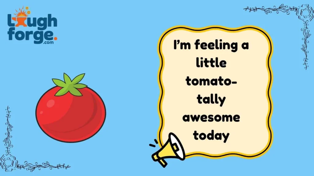 Funny tomato puns for everyday conversations