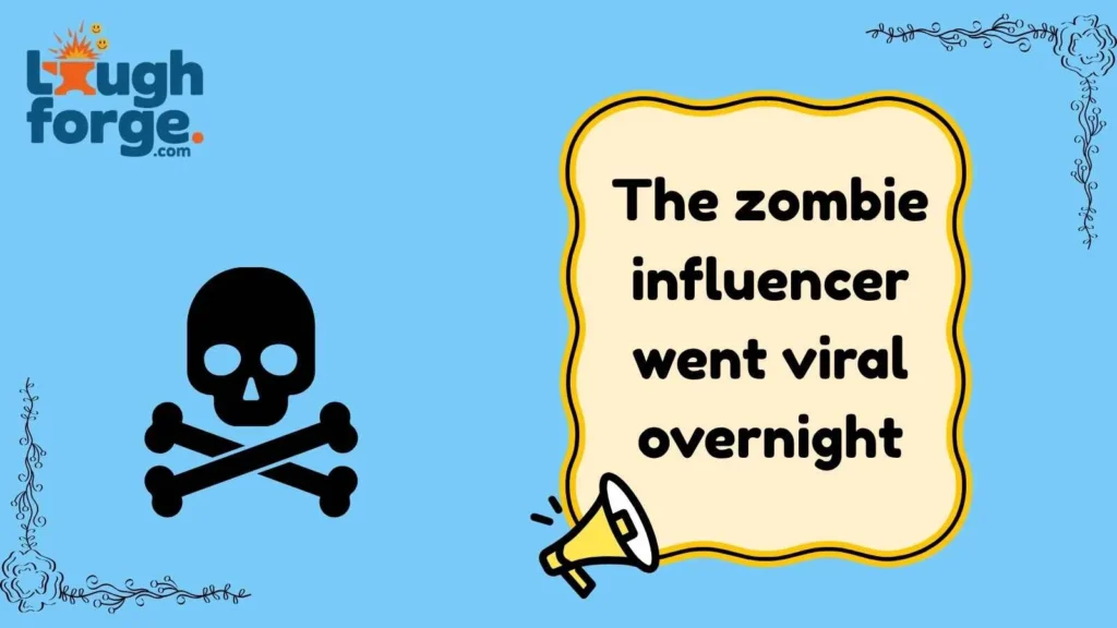 Halloween Death Jokes With Chaotic Energy