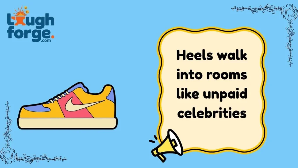 High Heel Jokes That Slay Every Step