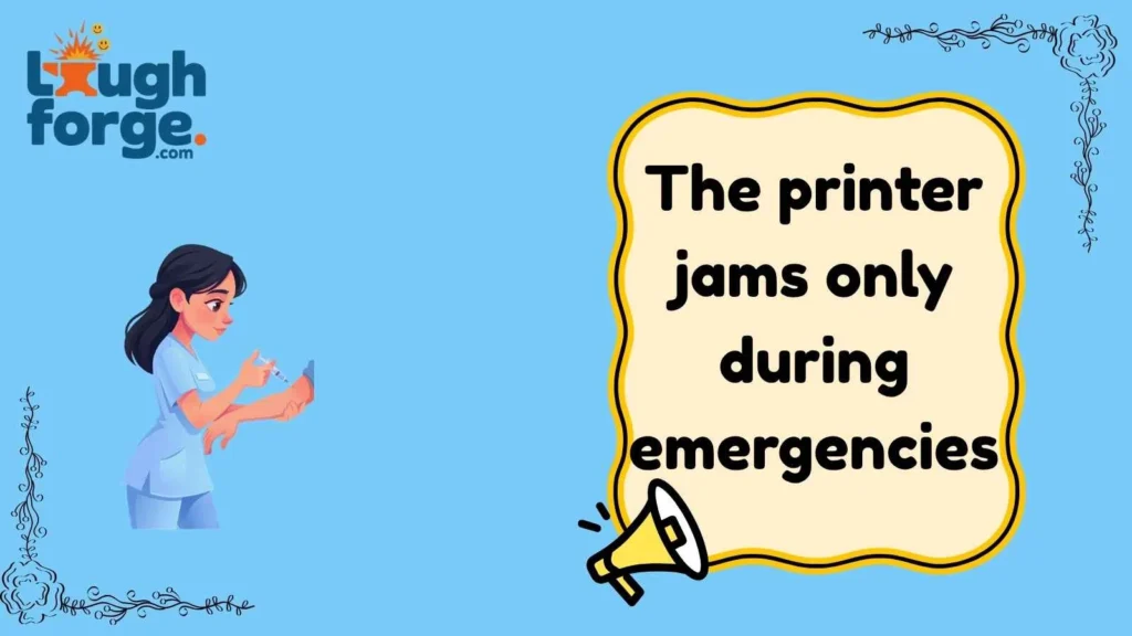 Hospital Humor That Only Nurses Understand