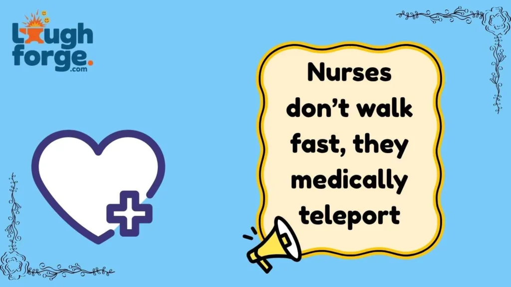 Nurse Jokes That Hit Hard During Night Shift