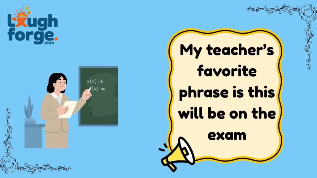 School Jokes About Teachers That Students Totally Understand