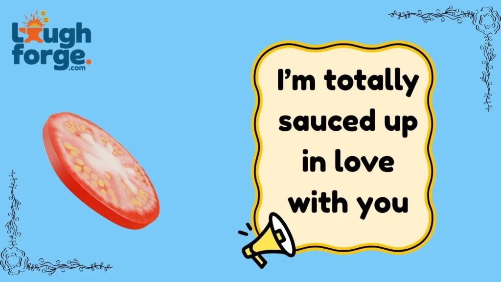Tomato love puns for romantic captions