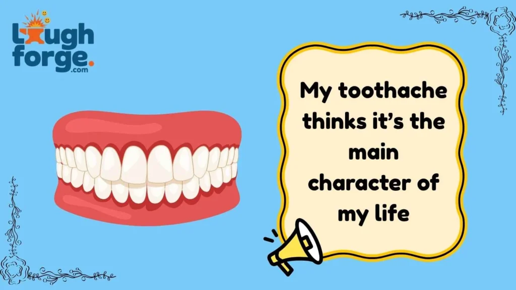 Toothache Jokes and Pain Relief Humor