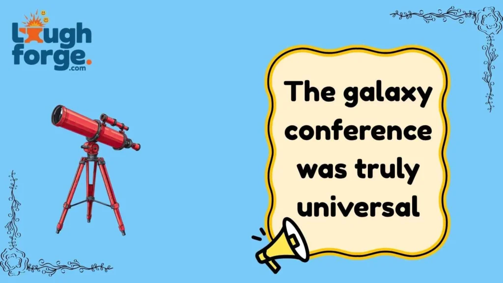 Astronomy Jokes About Galaxies