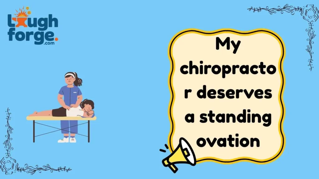 Chiropractic Office Laughs