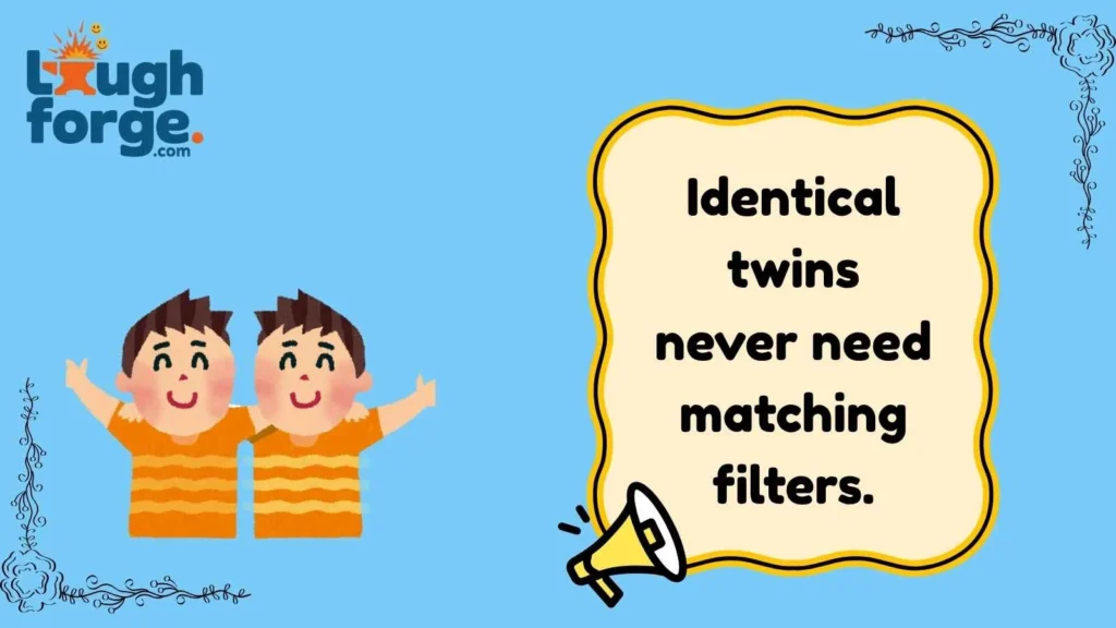 Identical Twin Jokes