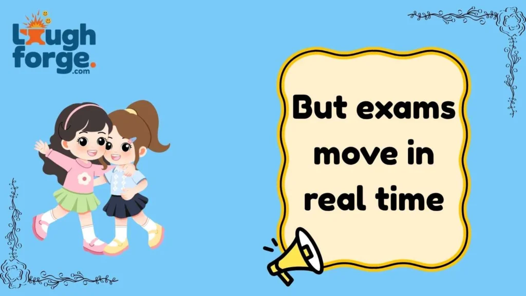 Yo Sister Jokes About School Life Madness