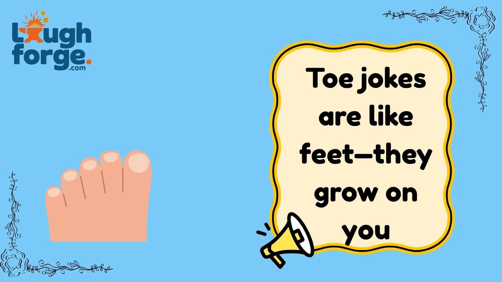 Toe Jokes
