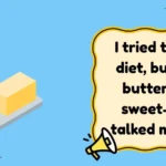 Butter Jokes