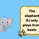 Elephant Jokes