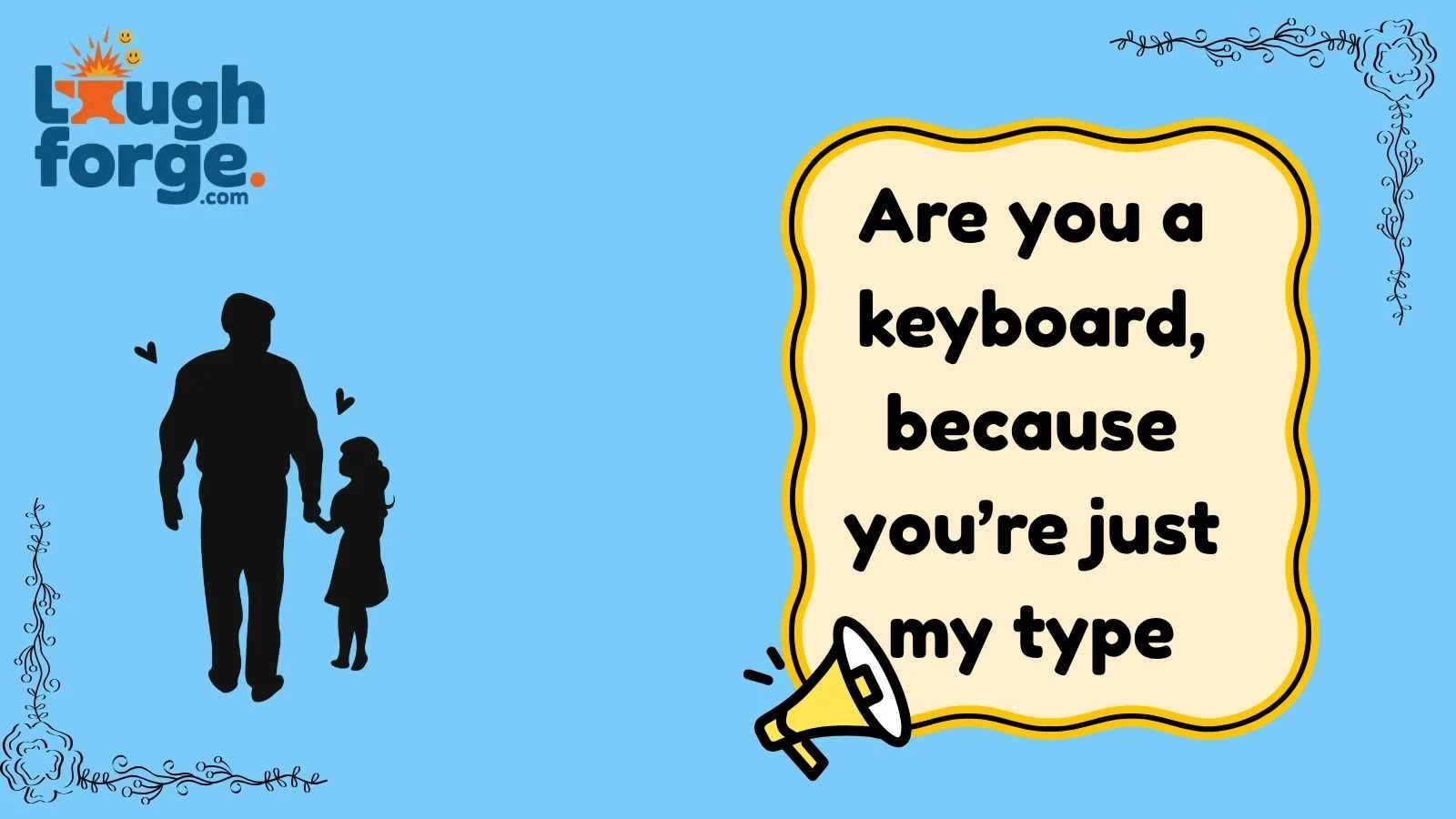 Flirty Dad Jokes