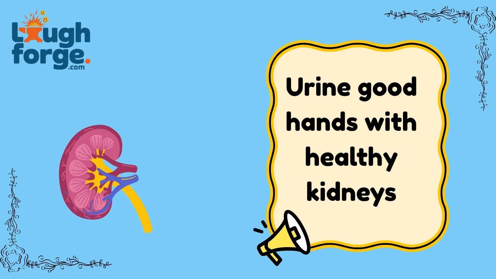 Kidney Jokes