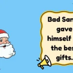 Bad Santa Jokes