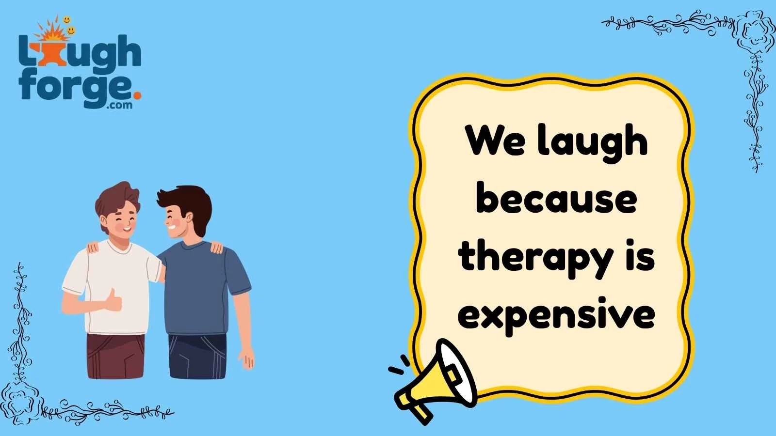 Friend Jokes