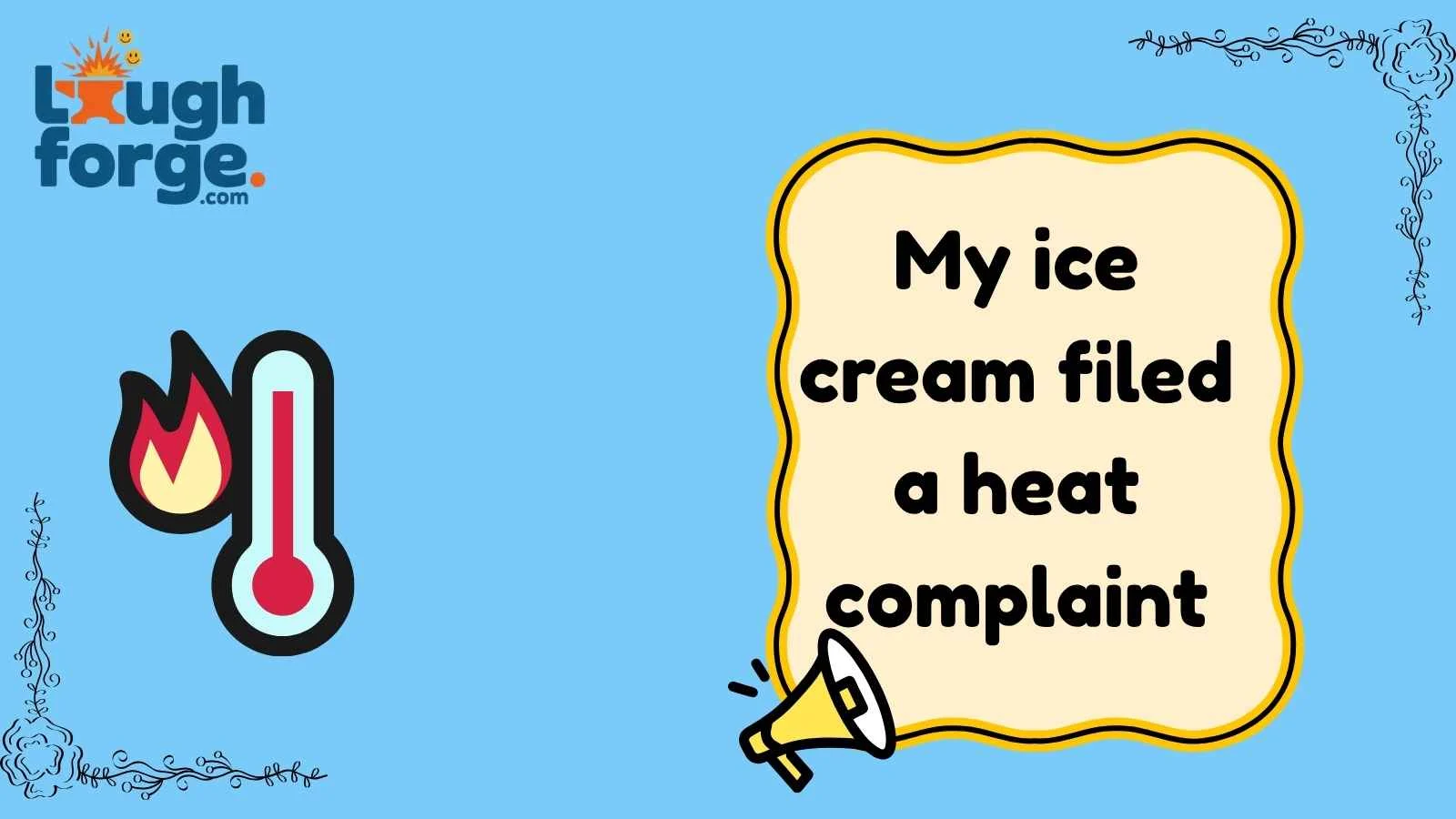 Heat Jokes